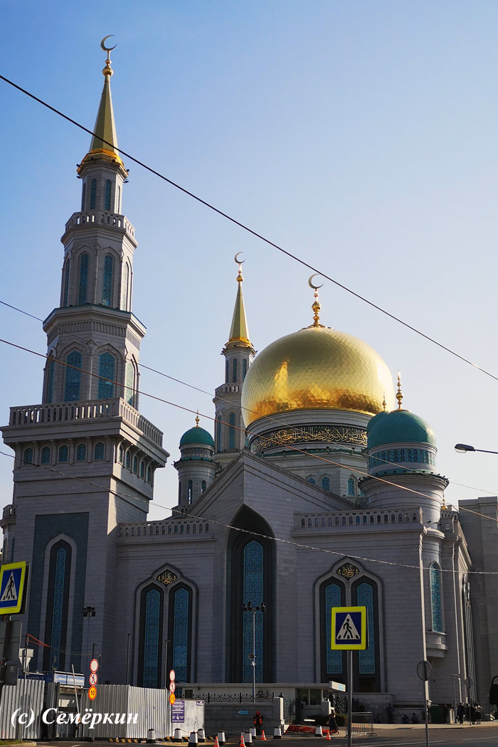 Москва златоглавая - Часть 17. Сорок сороков московских храмов – окончание - Московская соборная мечеть 